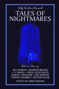 bokomslag Wily Writers Presents Tales of Nightmares