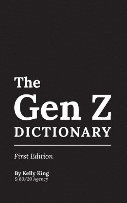 Gen Z Dictionary, Häftad