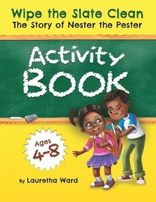 Wipe the Slate Clean Activity Book 1