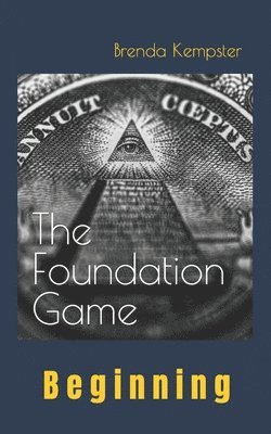 The Foundation Game 1