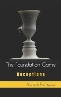 bokomslag The Foundation Game