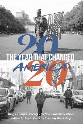 bokomslag 2020: The Year That Changed America