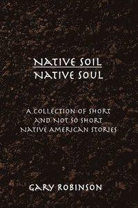 bokomslag Native Soil Native Soul