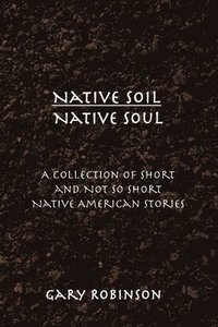bokomslag Native Soil Native Soul