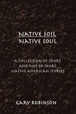 Native Soil Native Soul 1
