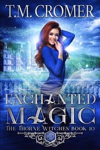 bokomslag Enchanted Magic