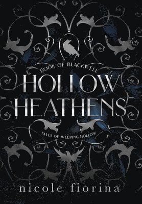 Hollow Heathens 1