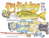 bokomslag Fly Fishing From Head To Toe