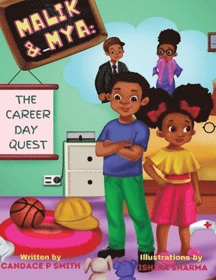 Candace Petty Smith, Petty Smith, Candace, Denise Walker - Malik & Mya, Häftad