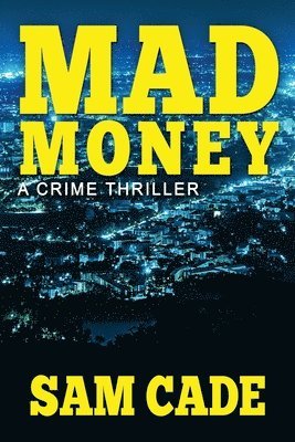 Mad Money 1