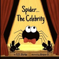 bokomslag Spider...The Celebrity