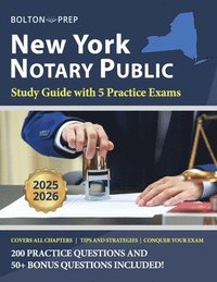 bokomslag New York Notary Public Study Guide with 5 Practice Exams
