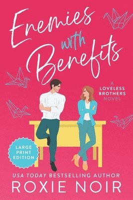 Enemies with Benefits (Large Print) 1