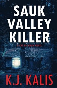 bokomslag Sauk Valley Killer