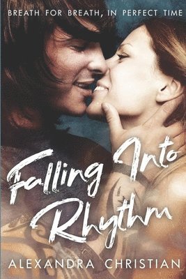 Alexandra Christian - Falling Into Rhythm, Häftad