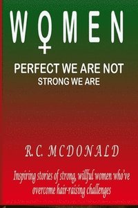 bokomslag Women: Prefect we are not Strong we are