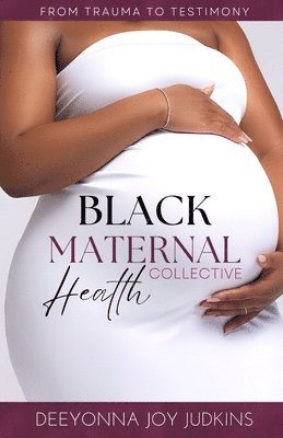 Black Maternal Health Collective 1