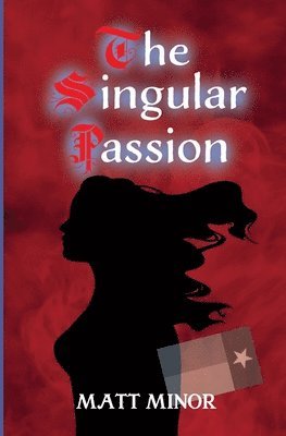 Matt Minor - Singular Passion, Häftad