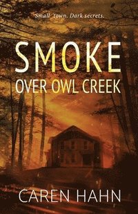 bokomslag Smoke over Owl Creek