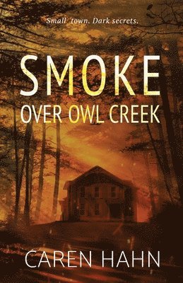 Smoke over Owl Creek 1