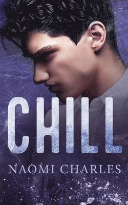Naomi Charles - Chill, Häftad
