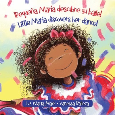 ¡Pequeña María descubre su baile! / Little María discovers her dance! 1