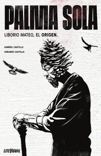 bokomslag PALMA SOLA Liborio Mateo, El Origen