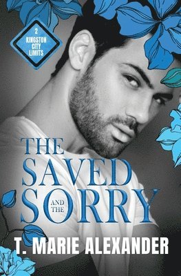 The Saved and the Sorry