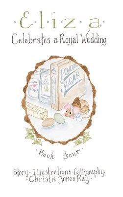 Eliza Celebrates a Royal Wedding 1