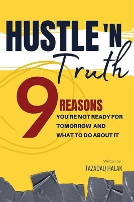 Hustle 'N Truth 1