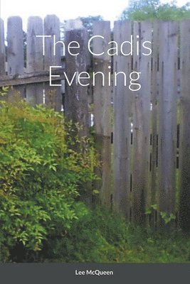 Lee McQueen - Cadis Evening, Häftad