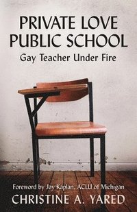 bokomslag Private Love, Public School