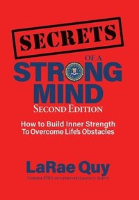bokomslag SECRETS of a Strong Mind (2nd edition)