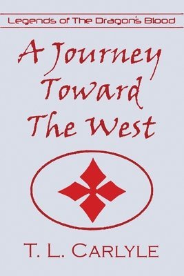 A Journey Toward The West 1