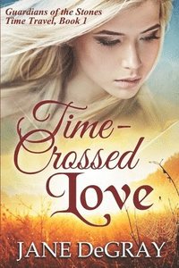 bokomslag Time-Crossed Love