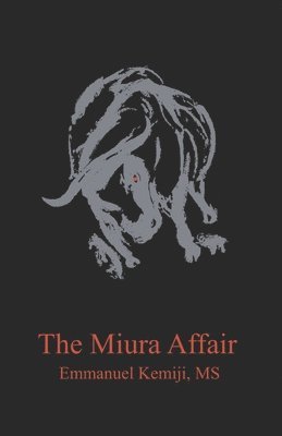 The Miura Affair 1