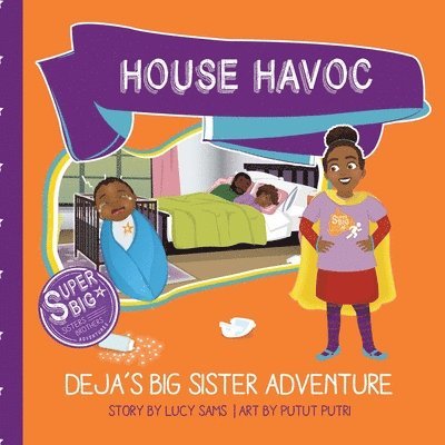 House Havoc - Deja's Big Sister Adventure 1