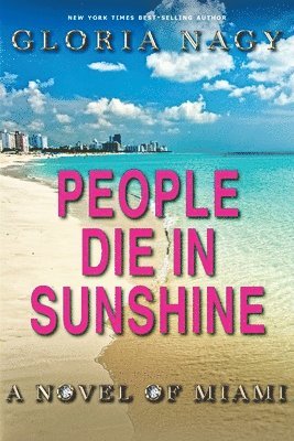 bokomslag People Die in Sunshine