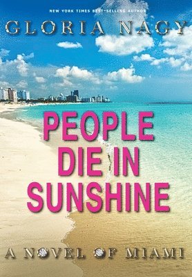bokomslag People Die in Sunshine