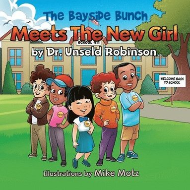 Robinson - Bayside Bunch Meets The New Girl, Häftad