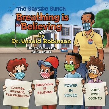 Unseld Robinson - Bayside Bunch Breathing is Believing, Häftad