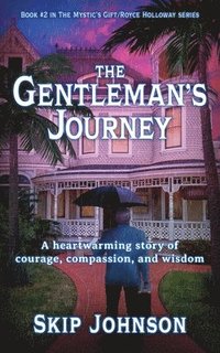 bokomslag The Gentleman's Journey
