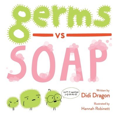 Germs vs. Soap 1