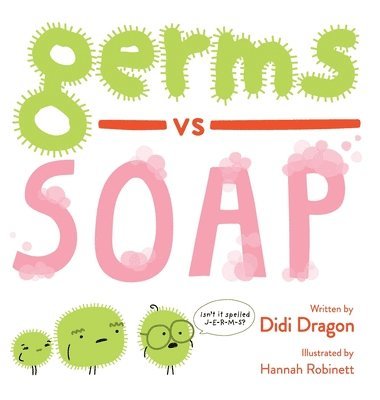 Germs vs. Soap 1