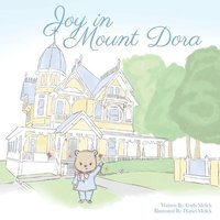 bokomslag Joy in Mount Dora