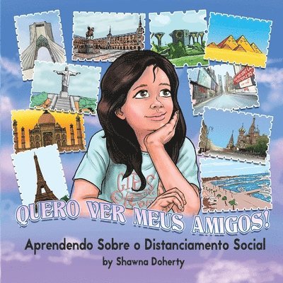 Quero Ver Meus Amigos!: Aprendendo Sobre o Distanciamento Social 1