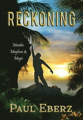 Paul Eberz - Reckoning, Inbunden