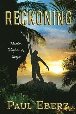 Paul Eberz - Reckoning: Murder, Mayhem & Magic. Serial Killer, Häftad