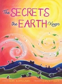 bokomslag The Secrets the Earth Keeps