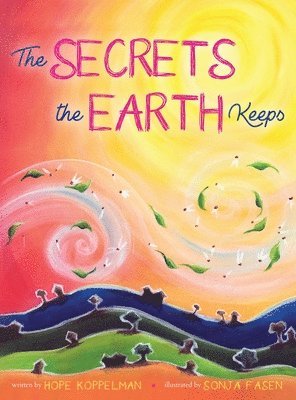 The Secrets the Earth Keeps 1